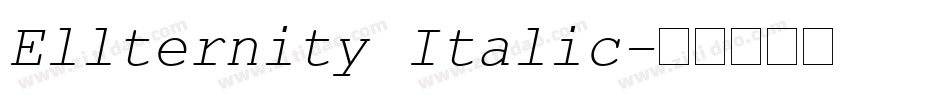 Ellternity Italic字体转换